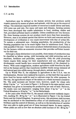 1.1 Introduction C.T. de Wit Agriculture may be defined as the