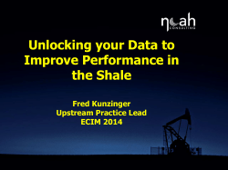Unlocking your Data to Improve Performance in the Shale