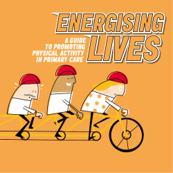 A GUIDE TO PROMOTING PHYSICAL ACTIVITY IN PRIMARY CARE