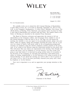 August 10, 2012 We cordially invite you to attend the 2012 Annual