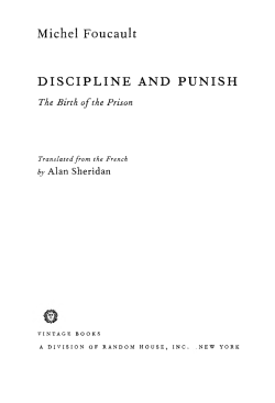 in Discipline and Punish. Harmondsworth, Penguin