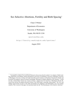 Sex Selective Abortions, Fertility and Birth Spacing