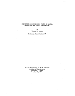 Subsistence as an Economic System in Alaska: Theoretical and