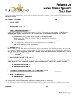 1. Please explain why you are applying to be a Resident Assistant