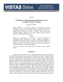 The Influence of Specialization-Specific Supervision on School