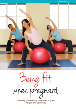Keeping active during pregnancy is good for you and your baby