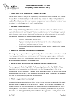Conversion to a Bi-weekly Pay cycle Frequently Asked Questions