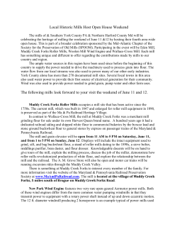 Local Historic Mills Host Open House Weekend The following mills