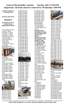 General Merchandise Auction Tuesday July 9 6:30 PM Important: All