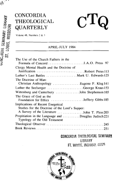 Luther`s Last Battles - Concordia Theological Seminary