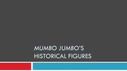 MUMBO JUMBO`S HISTORICAL FIGURES