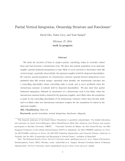 Partial Vertical Integration, Ownership Structure and Foreclosure"
