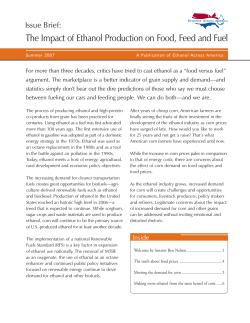 The Impact of Ethanol Production on Food, Feed and Fuel