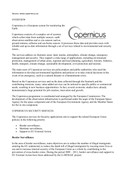 OVERVIEW Copernicus is a European system for monitoring the