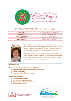 THURSDAY WORKSHOPS 2.15pm &ndash; 3.30pm Bev Ryan