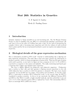Stat жзй: Statistics in Genetics T. P. Speed, S. Cawley Week 12
