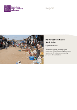 Mission Report South Sudan - International Legal Assistance