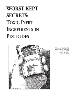 worst kept secrets: toxic inert ingredients in pesticides