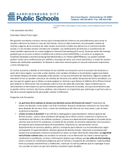 7 de noviembre del 2016 Estimados Padres/Tutor Legal, Me