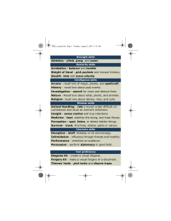 Athletics - climb, jump, and swim. Acrobatics - balance and