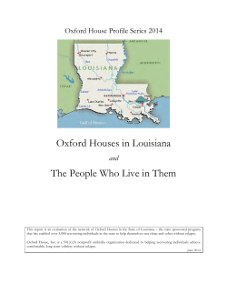 Oxford Houses in Louisiana The People Who Live in Them