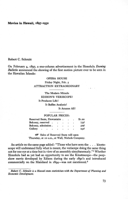 Movies in Hawaii, 1897-1932 Robert C. Schmitt On February
