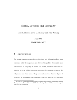 Status, Lotteries and Inequality - The University of Chicago Booth