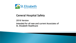 General Hospital Safety - St. Elizabeth Healthcare