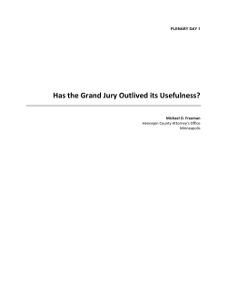 Has the Grand Jury Outlived its Usefulness?