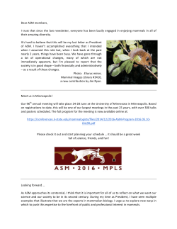 Dear ASM members, I trust that since the last newsletter, everyone