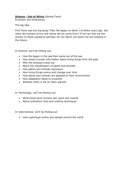 Science - Out of Africa (Spring Term) Evolution and Inheritance The