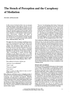 The Stench of Perception and the Cacophony of Mediation