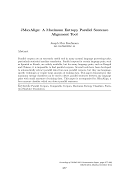 JMaxAlign: A Maximum Entropy Parallel Sentence Alignment Tool