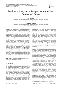 Sentiment Analysis: A Perspective on its Past, Present
