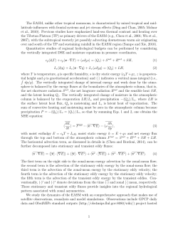 The EASM, unlike other tropical monsoons, is characterized by