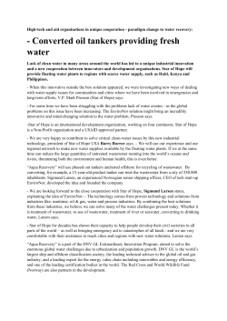 - Converted oil tankers providing fresh water