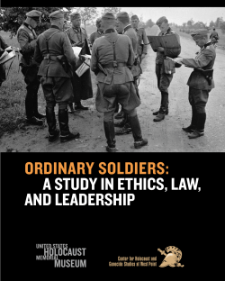 OrDINArY SOLDIErS: A STUDY IN ETHICS, LAw, AND LEADErSHIp