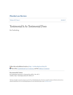 Testimonial Is As Testimonial Does