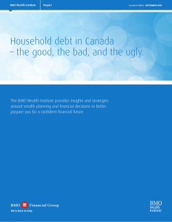 Household debt in Canada &ndash; the good, the bad, and the ugly.