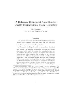 A Delaunay Re nement Algorithm for Quality 2