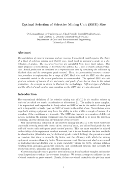 Optimal Selection of Selective Mining Unit (SMU) Size Abstract