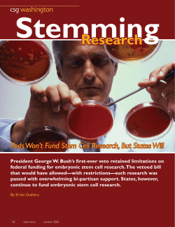 Stemming Research: Feds Won`t Fund Stem Cell Research, But
