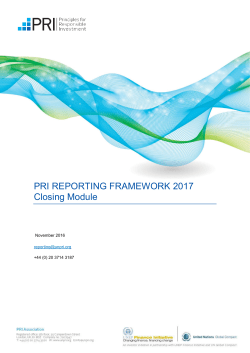 PRI REPORTING FRAMEWORK 2017 Closing Module