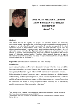 DOES JULIAN ASSANGE ILLUSTRATE A GAP IN THE LAW THAT