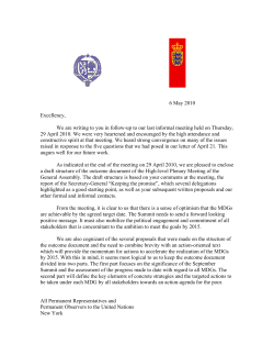 6 May 2010 Excellency, We are writing to you in follow
