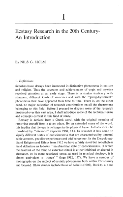 Ecstasy Research in the 20th Century- An
