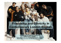 Friendship and Ethnicity in Contemporary London English