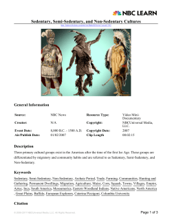 Sedentary, Semi-Sedentary, and Non-Sedentary Cultures
