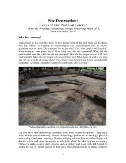 Archaeological sites contain irreplaceable information