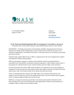 On 20 th Anniversary NASW disappointed TANF not meeting goal to